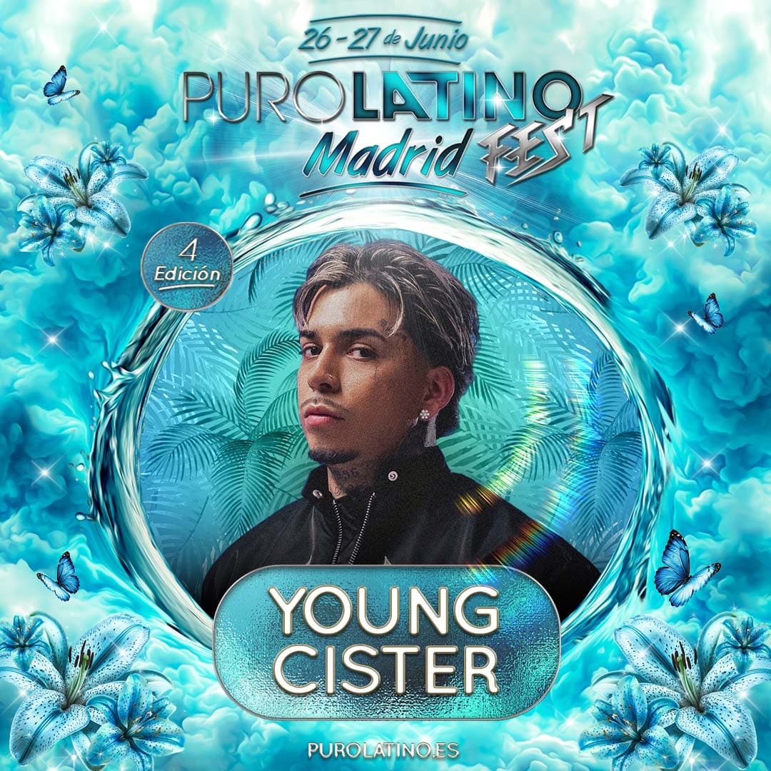 YOUNG CISTER, ¡EN MADRID!